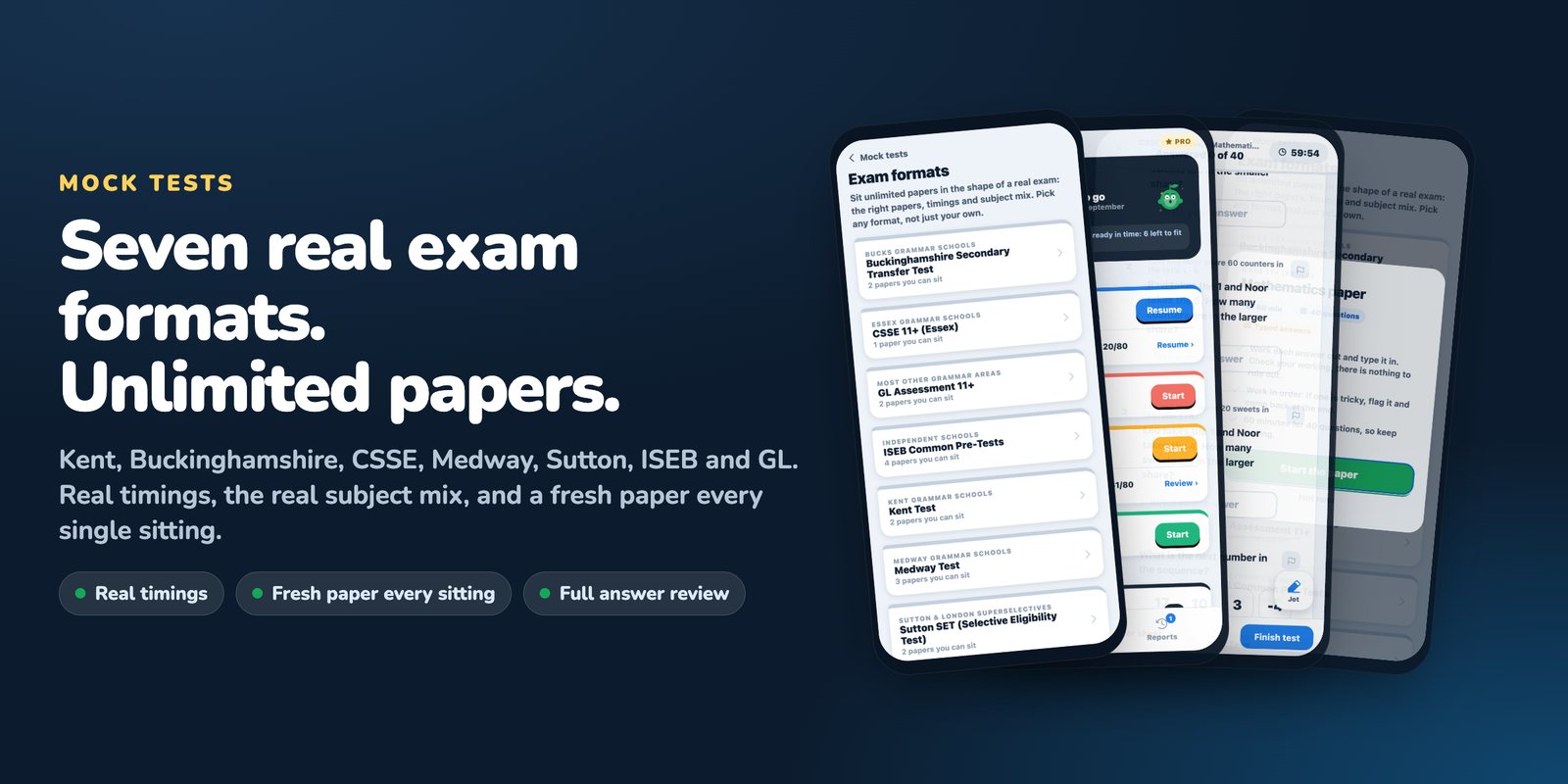 Pip 11+ Mock Tests: seven real exam formats including Kent, Buckinghamshire, CSSE, Medway, Sutton, ISEB and GL, with unlimited timed papers