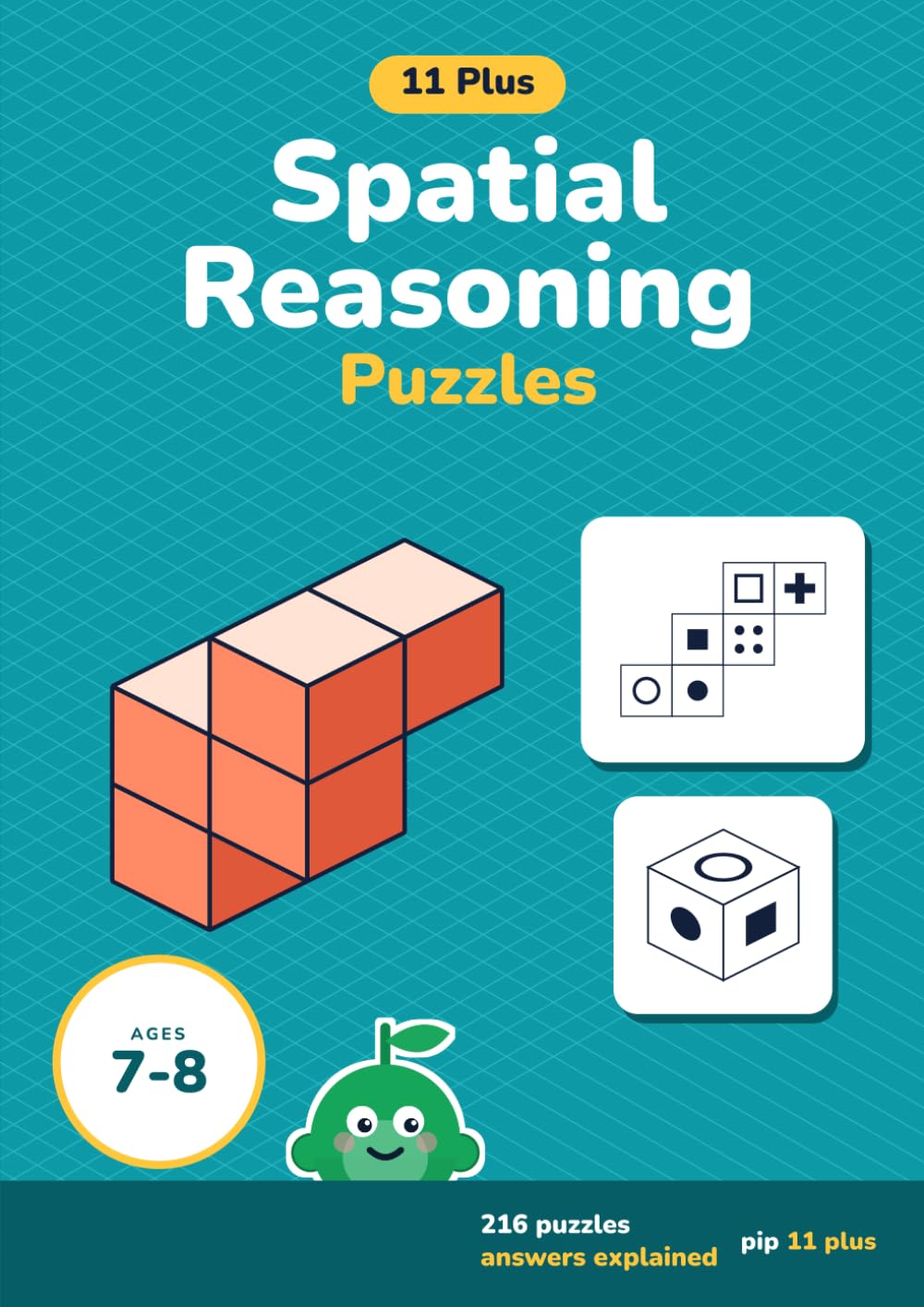 Cover of 11 Plus Spatial Reasoning Puzzles for ages 7 to 8